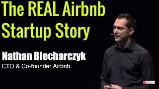 The real story about how Airbnb was founded  Nathan Blecharczyk Cofounder Airbnb  Startup Success [upl. by Dacy]