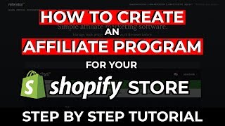 How To Start An Affiliate Program For Your Shopify Store [upl. by Imac187]