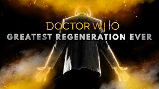 Doctor Who The Greatest Regeneration Ever [upl. by Woehick974]