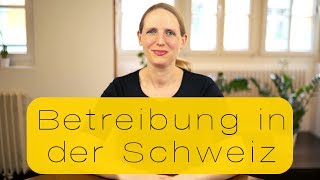 Betreibung in der Schweiz [upl. by Milas]