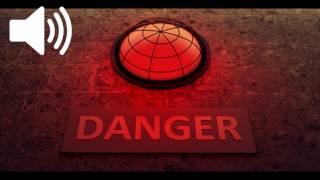 DANGER Alarm Sound Effects [upl. by Ycnahc]