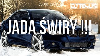 ⛔😍 JADĄ ŚWIRY  😍⛔2023  Najlepsza VIXA Do Auta 🚗 Vol580 HITY  REMIXY  POMPA ❤️ DJ TomUś [upl. by Ambrogino947]