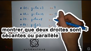 2GT  EQUATIONS DE DROITES  Comment montrer que deux droites sont sécantes ou parallèles [upl. by Curtice]