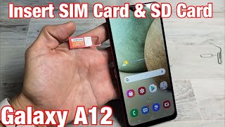 Galaxy A12 How to Insert SIM Card amp SD Card [upl. by Maibach]