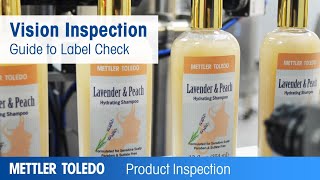 Guide to Label Check Applications  Educational  METTLER TOLEDO Product Inspection  EN [upl. by Arianne123]