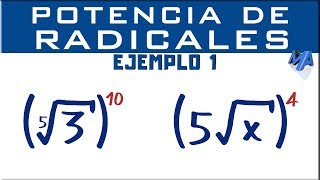 Potencia de radicales  Ejemplo 1 [upl. by Survance727]