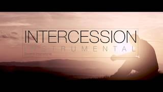 PROPHETIC INTERCESSION INSTRUMENTAL [upl. by Nedaj736]