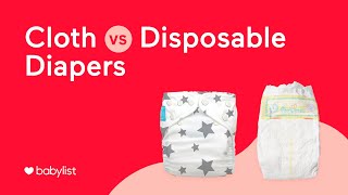 Cloth vs Disposable Diapers  Babylist [upl. by Jacey]