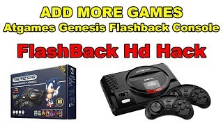 Add More Games Sega Genesis Flashback HD Atgames Hack [upl. by Ynnoj]