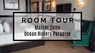 Ocean Riviera Paradise  Roof Top Master Suite  Privilege Suite Room Tour [upl. by Anali132]