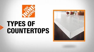 Types of Countertops  The Home Depot [upl. by Mailiw]