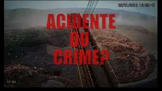 Tragédia de Brumadinho acidente ou crime [upl. by Kutzenco]