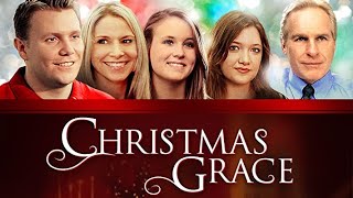 Christmas Grace 2013  Full Movie  RyanIver Klann  Tim Kaiser  Keith Perna [upl. by Ileray13]