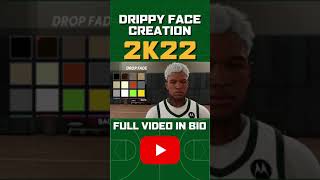 NEW Drippy Face Creation NBA 2K22  STAGE COMP PLAYER [upl. by Nylrak]