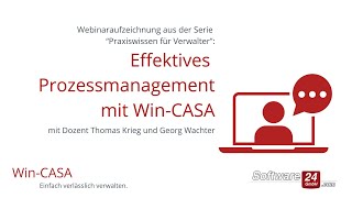 Effektives Prozessmanagement in der Immobilienverwaltung mit WinCASA  Webinar [upl. by Oikim]