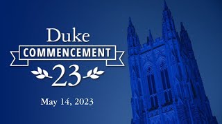 Duke Commencement Ceremony 2023 [upl. by Ramonda]