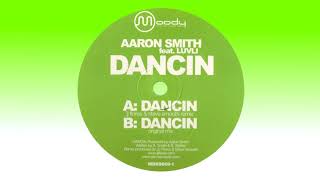 Aaron Smith  Dancin ORIGINAL MIX [upl. by Sylvia]