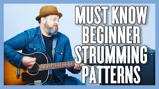 Beginner Guitar Strumming Patterns You MUST Know [upl. by Devol41]