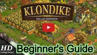 Klondike Adventures  Beginner Guide 101 [upl. by Rizzo]