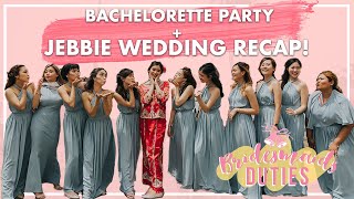 Bachelorette Party  Jebbie Wedding Recap [upl. by Ivy]