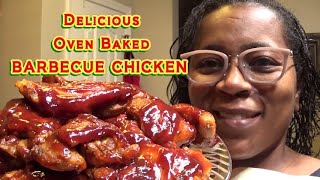 Barbecue Chicken  Oven Baked  Easy Recipe [upl. by Triny]