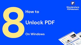 How to Unlock PDF on Windows  PDFelement 8 [upl. by Annhoj]