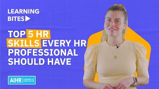 Top 5 HR Skills Every HR Professional Should Have [upl. by Teerprah]