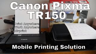 Canon Pixma TR150 Portable Printing Solution Print Anywhere [upl. by Rases]