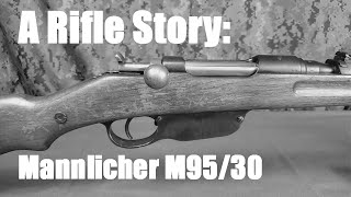 A Rifle Story Mannlicher M9530 [upl. by Arbua]