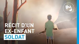 L’enfer de la guerre raconté par un exenfantsoldat  UNICEF France [upl. by Vandervelde]