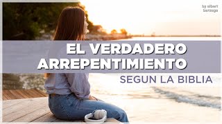 COMO ARREPENTIRSE de CORAZON ante DIOS  Qué es el VERDADERO ARREPENTIMIENTO según la BIBLIA [upl. by Allimrac600]