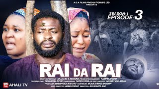 RAI DA RAI SEASON 1 EPISODE 3 [upl. by Ahseid]