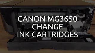 Canon MG3650 Change Ink Cartridges [upl. by Alig732]