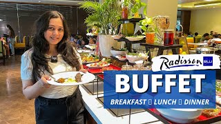 5 star BUFFET in luxury resort Radisson Blu Karjat  Breakfast Lunch amp Dinner Buffet [upl. by Stearn]