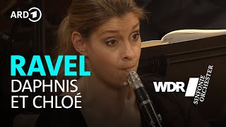 Maurice Ravel  Daphnis et Chloé  JukkaPekka Saraste  WDR Sinfonieorchester  WDR Rundfunkchor [upl. by Onitram]