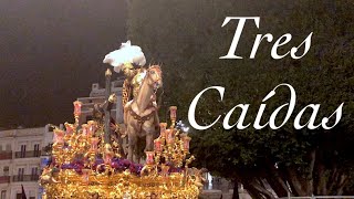 TRES CAÍDAS TRIANA  Bandas Semana Santa Sevilla  TESAURO [upl. by Nanreik318]