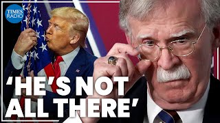 There’s ‘something’ wrong with Donald Trump John Bolton [upl. by Hullda27]