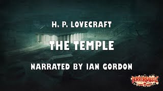 quotThe Templequot by H P Lovecraft  A HorrorBabble Production [upl. by Agn]