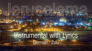 Jerusalema  Instrumental with Lyrics [upl. by Ariaes900]