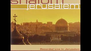 SHALOM JERUSALEM [upl. by Lala]