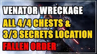 Venator Wreckage in Zeffo All 44 Chests amp 33 Secrets Location Fallen Order [upl. by Gnort]