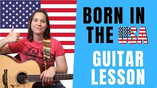 Born In The USA Acoustic Guitar Lesson  TWO CHORD SONG [upl. by Erl374]