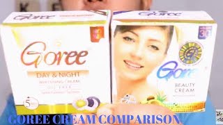 GOREE BEAUTY CREAM VS GOREE DAY amp NIGHT CREAM COMPARISON REVIEW [upl. by Lalo]