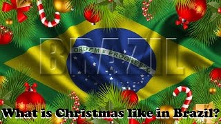 What is Christmas like in Brazil [upl. by Ellehsad333]