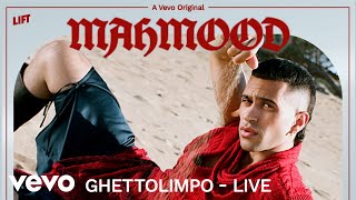 Mahmood  Ghettolimpo Live Performance  Vevo LIFT [upl. by Dag626]