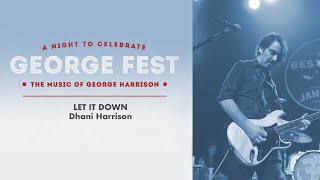 Dhani Harrison quotLet It Downquot Live at George Fest Official Live Video [upl. by Michey224]