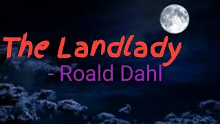 The Landlady by Roald Dahl [upl. by Levine312]