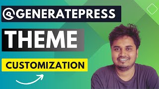 GeneratePress Theme Customization Easy  GeneratePress Tutorial 2025 [upl. by Nerek437]