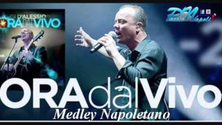 Gigi DAlessio Medley napoletano by Passionapoli [upl. by Itsa747]