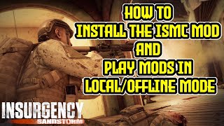 This Insurgency Sandstorm mod is a GAME CHANGER ISMC [upl. by Aniratac]